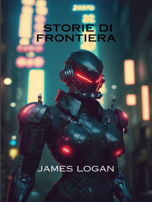 Title details for Storie di frontiera by James Logan - Available